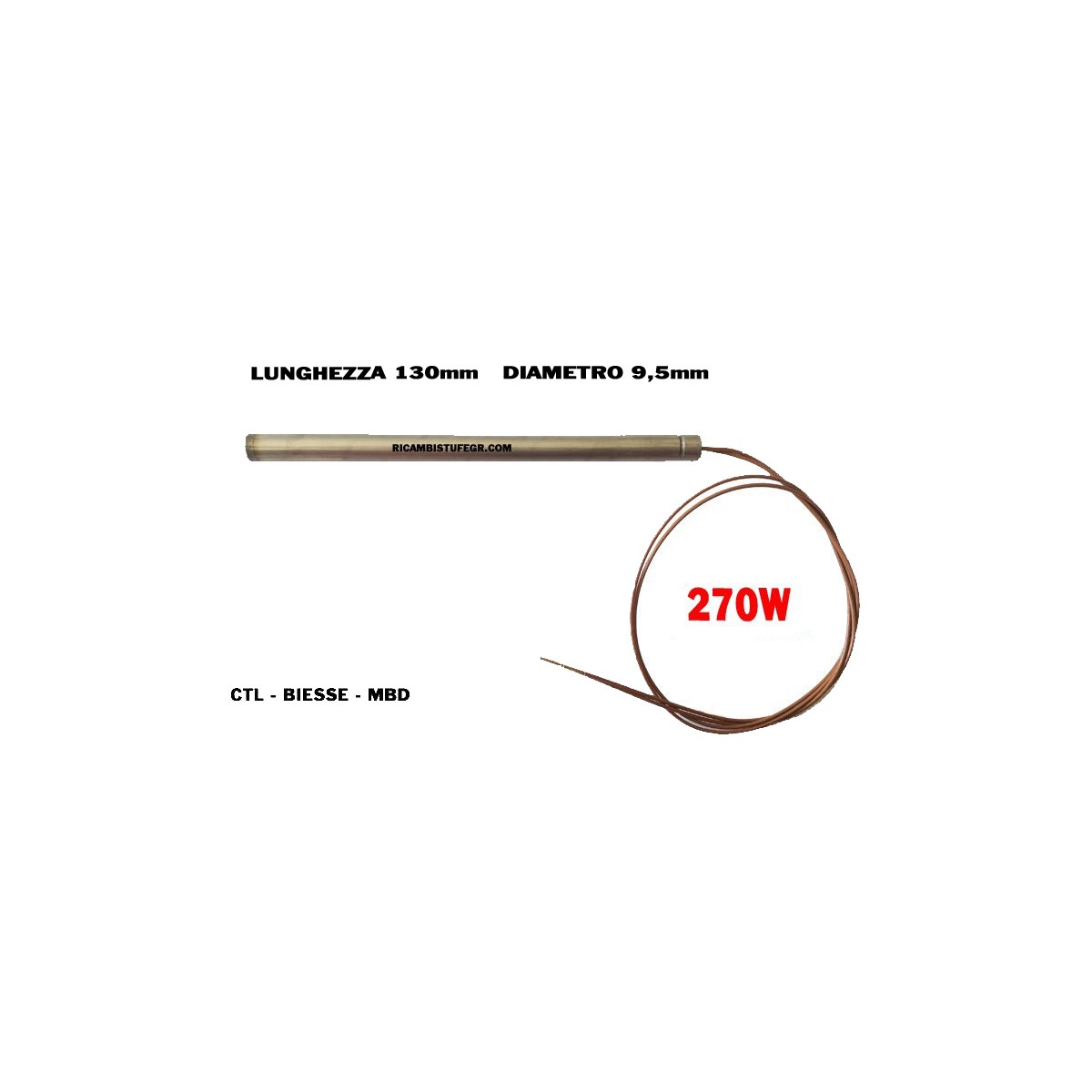 CANDELETTA RESISTENZA STUFA PELLET 9.5X130 - 270W CTL BIESSE MDB