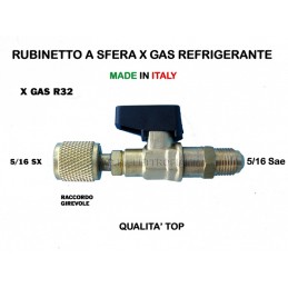 RUBINETTO A SFERA x Ricarica PER GAS REFRIGERANTE R32 M 5/16 x F 5/16 SX