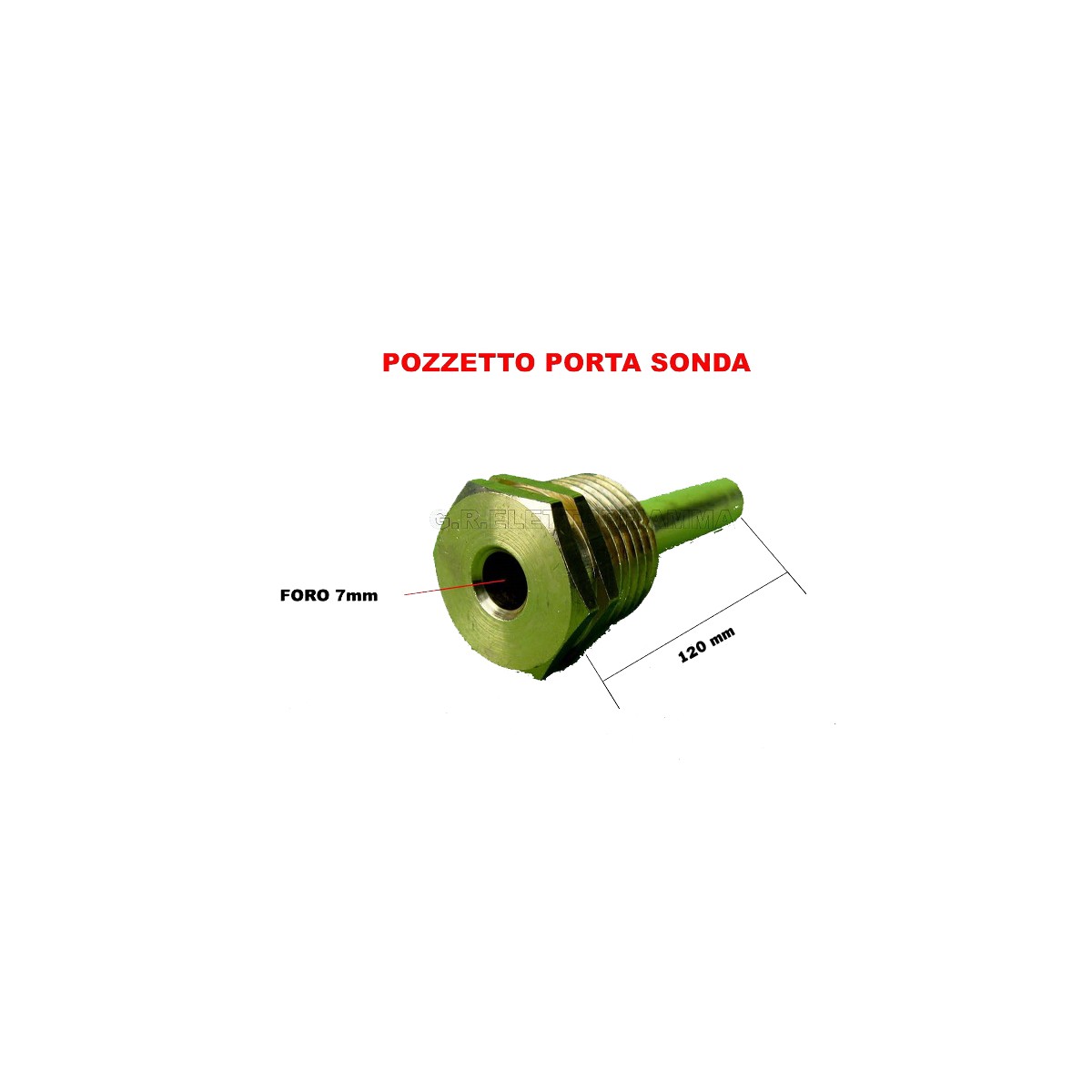 POZZETTO PORTA SONDA TEMPERATURA ACQUA 7 X120 RACC.1/2