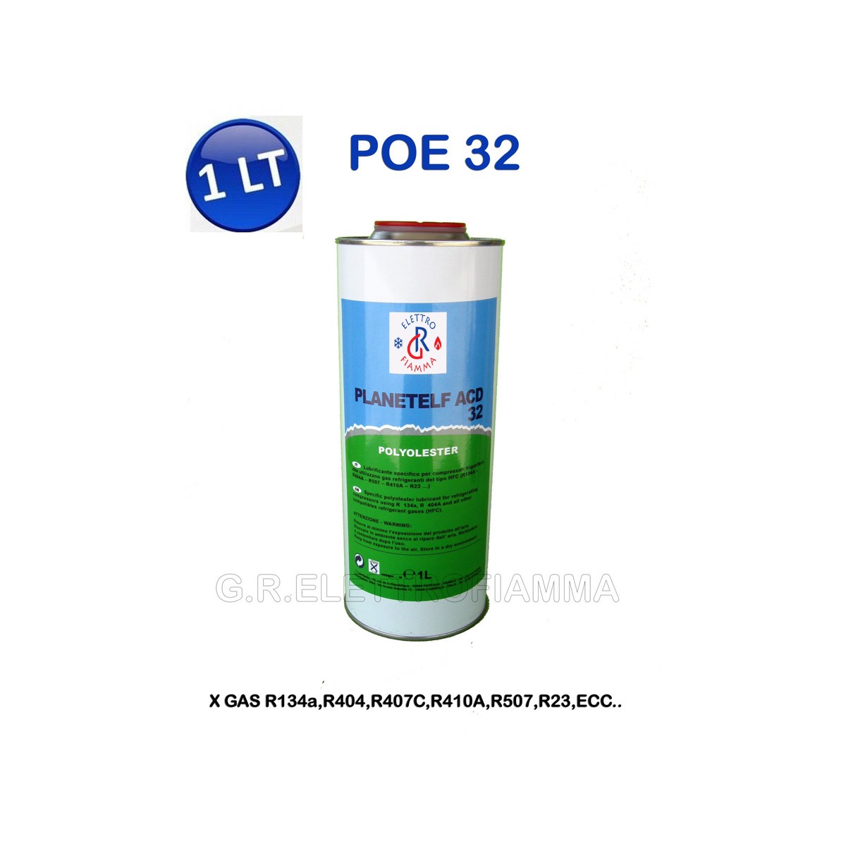 OLIO LUBRIFICANTE POE 32 1 Lt CLIMATIZZAZIONE REFRIGERAZIONE R410A R404 R134A