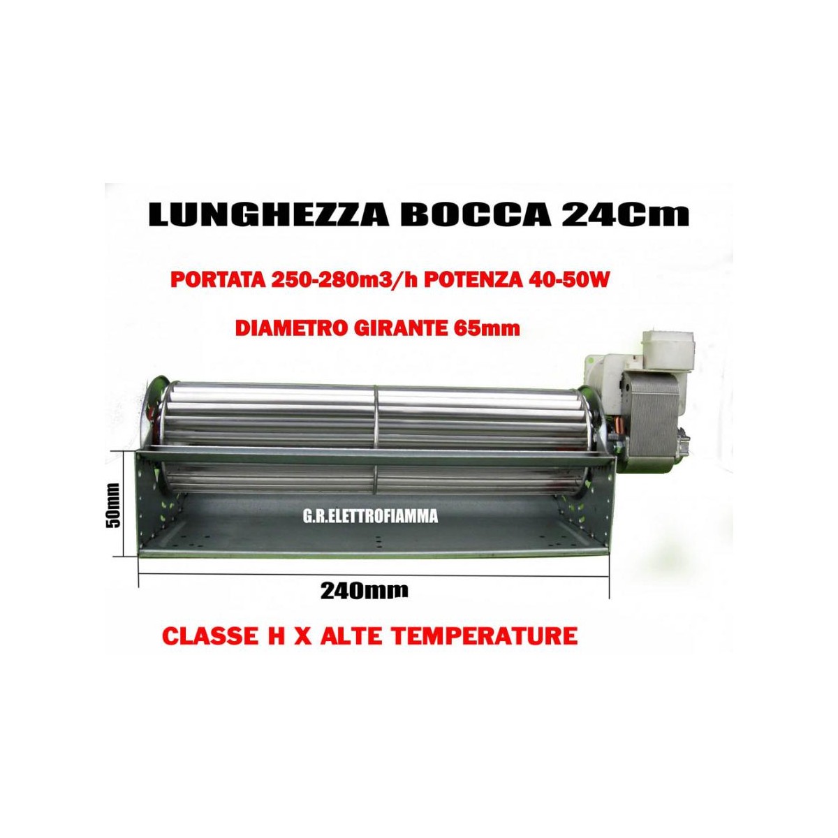 VENTOLA TANGENZIALE STUFA PELLET QLN65-2400 TRIAL THS24B5-014 KING AXEL DUERRE ADLER FOKO KRONE WOOD KLOVER ELLEDI MCZ