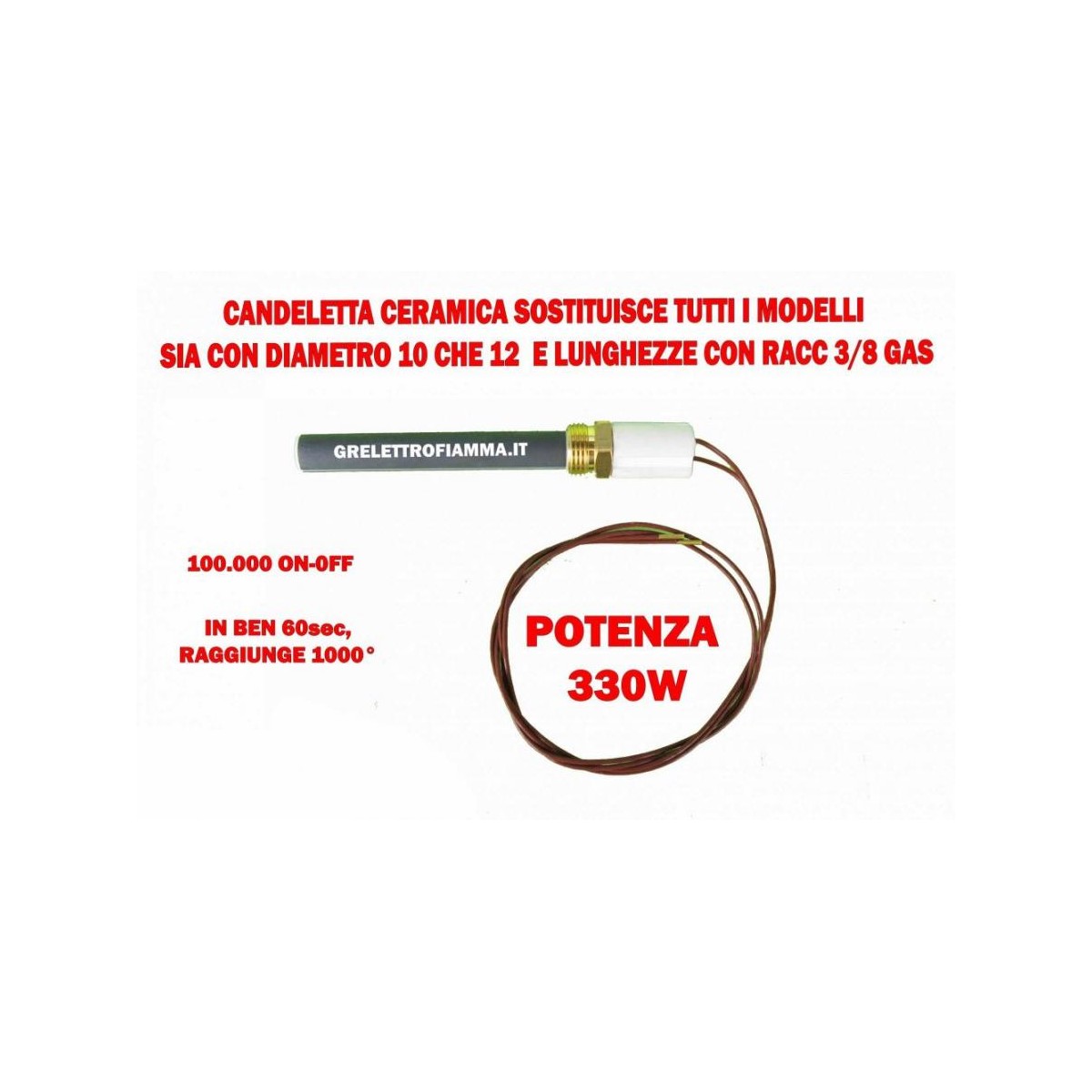 CANDELETTA CERAMICA STUFA PELLET UNIVERSALE 3/8 GAS 330W ERMETICA